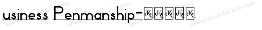usiness Penmanship字体转换